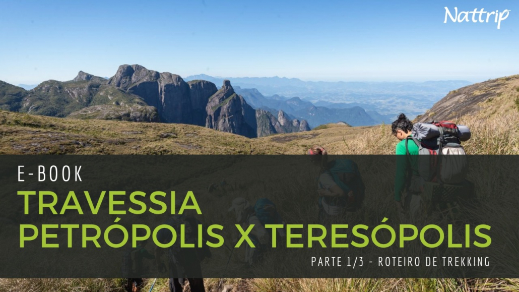 Travessia Petrópolis Teresópolis - Trekking Rio de Janeiro